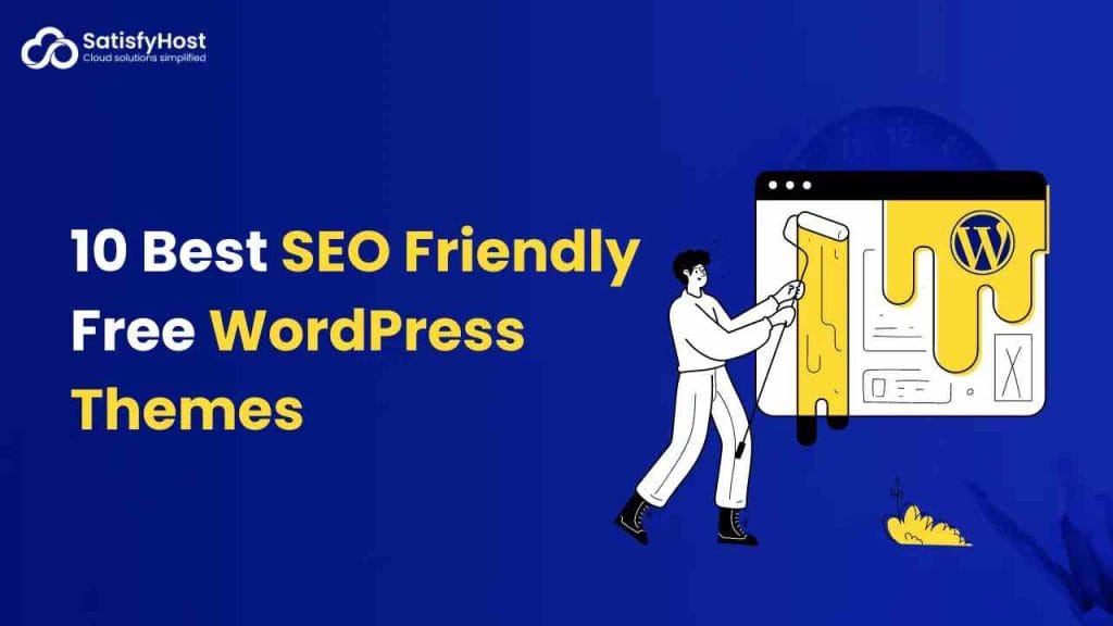 Best SEO-Friendly WordPress Themes