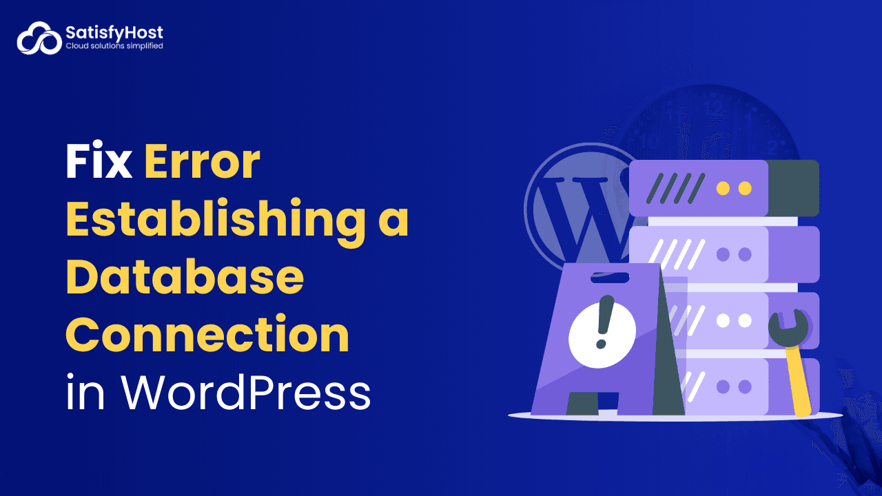 How to Fix Error Establishing a Database Connection in WordPress 2026
