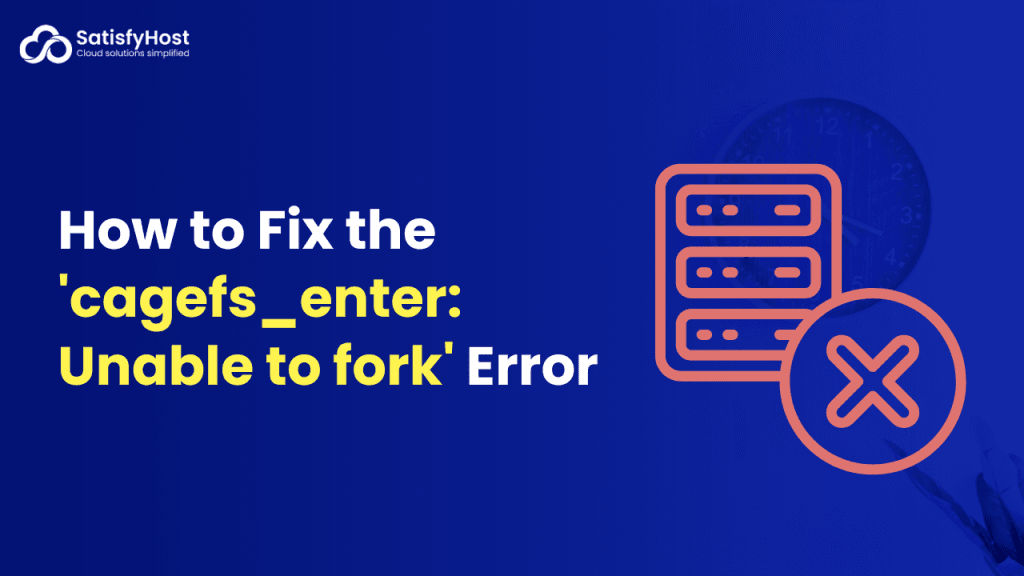 Fix the cagefs_enter Unable to fork