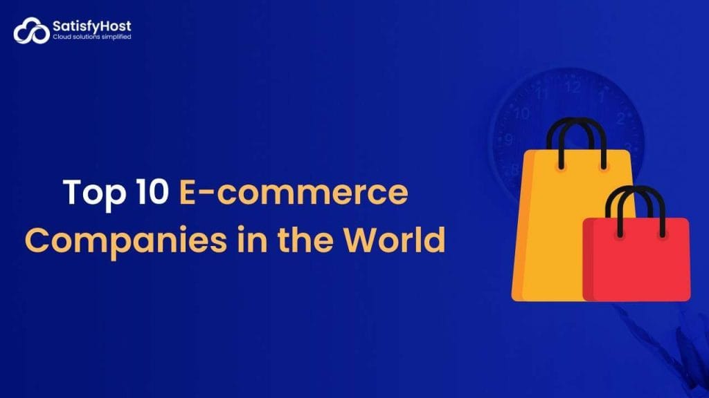 E-commerce Companies in the World