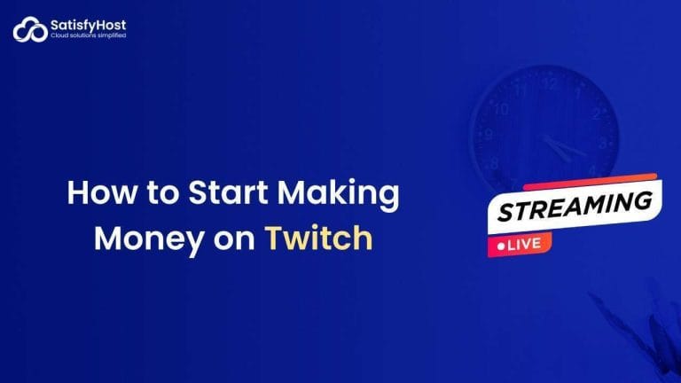 How to Start Making Money on Twitch