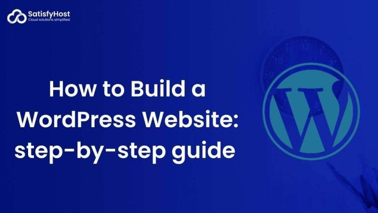 How to Build a WordPress Website: step-by-step guide