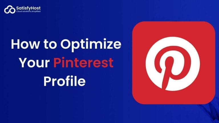 How to Optimize Your Pinterest Profile