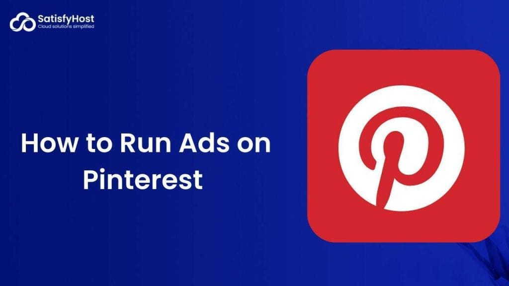 How to Run Ads on Pinterest