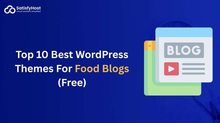Best WordPress Themes For Food Blogs