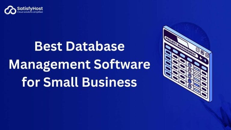 Best Database Management Software for Small Business