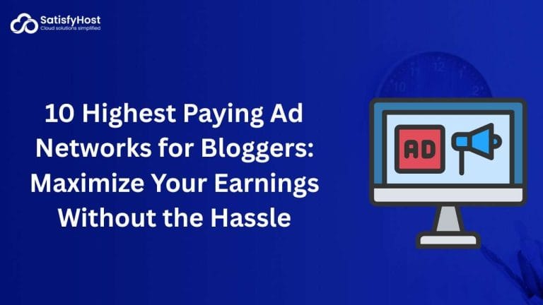 Highest Paying Ad Networks for Bloggers